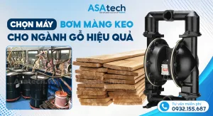 Chọn Máy Bơm Màng Keo Cho Ngành Gỗ Hiệu Quả