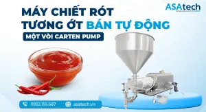 Máy chiết rót tương ớt bán tự động một vòi Carten Pump