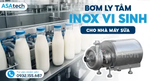 Chọn mua Bơm ly tâm inox vi sinh cho nhà máy sữa