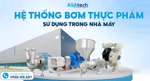 Hệ thống bơm thực phẩm sử dụng trong nhà máy
