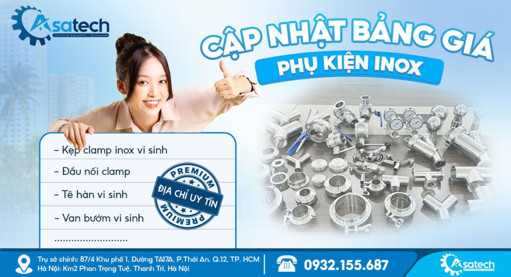 Bảng Giá Phụ Kiện Inox Cập Nhật Mới Nhất 2025 | Mua Ở Đâu Uy Tín? 1 Cập nhật giá