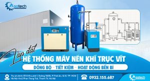 Lắp đặt hệ thống máy nén khí trục vít cho nhà máy mới