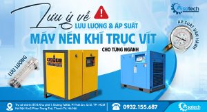 Lưu lượng -áp suất máy nén khí trục vít