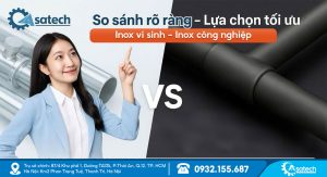 So sánh inox vi sinh với inox công nghiệp